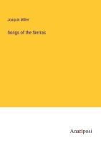 Songs Of The Sierras