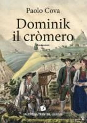 Dominik Il Cròmero