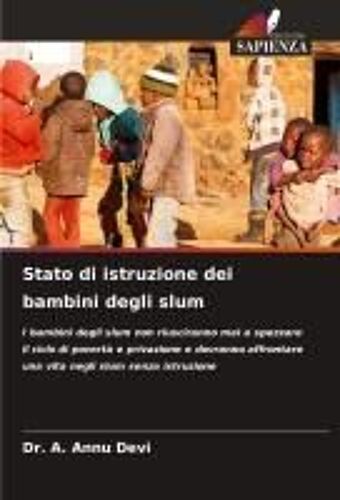 Stato Di Istruzione Dei Bambini Degli Slum