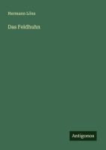 Das Feldhuhn