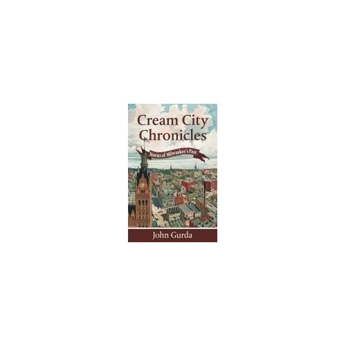 Cream City Chronicles