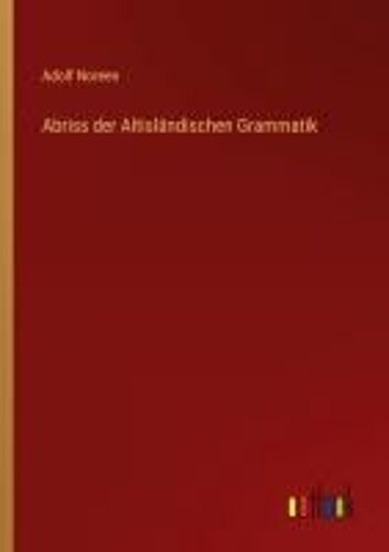Abriss Der Altisländischen Grammatik