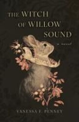 The Witch Of Willow Sound