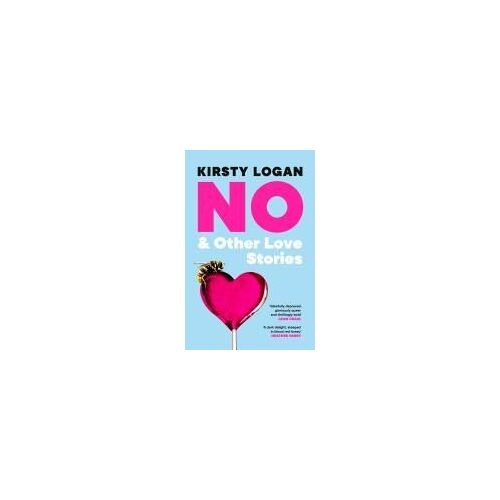 No & Other Love Stories