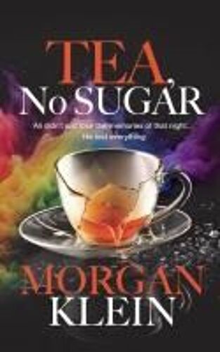 Tea, No Sugar