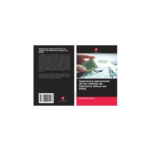 Segurança Operacional De Um Sistema De Inferência Difusa Em Fpga