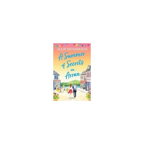 A Summer Of Secrets On Arran