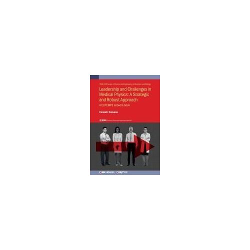 Leadership And Challenges In Medical Physics