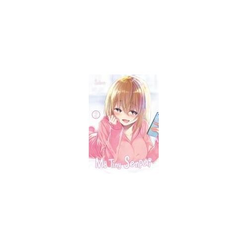 My Tiny Senpai - Band 02 (Deutsche Ausgabe)