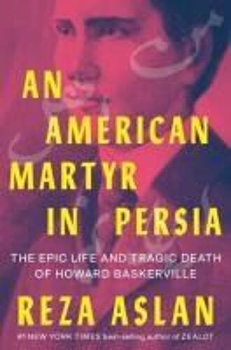 An American Martyr In Persia