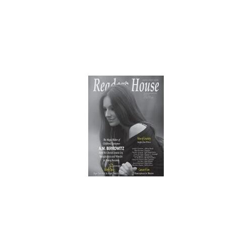 Reader's House Magazine - A.M. Berkowitz