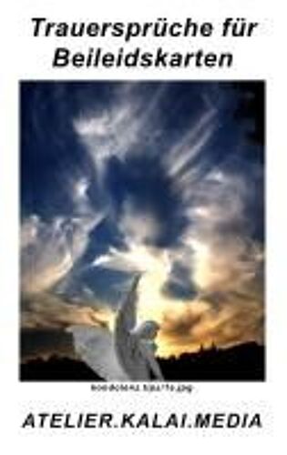Trauersprüche Für Beileidskarten - Kondolenz.Tips/1a.Jpg