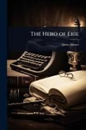 The Hero Of Erie