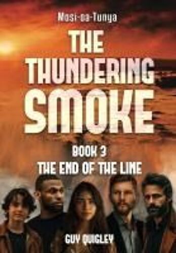 The Thundering Smoke Book 3