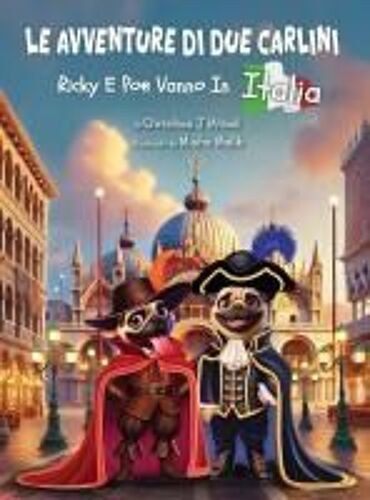 Le Avventure Di Due Carlini