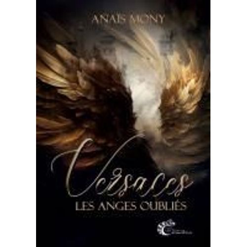 Versaces, Les Anges Oubliés