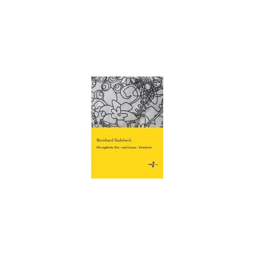 Die Englische Zitz - Und Cattun - Druckerei