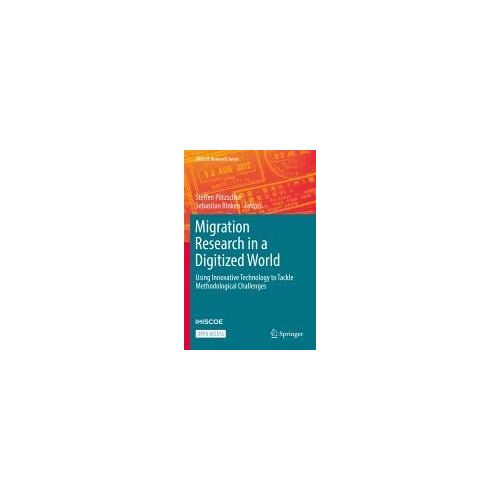 Migration Research In A Digitized World