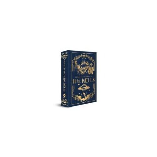 Greatest Works Of H.G. Wells (Deluxe Hardbound Edition)