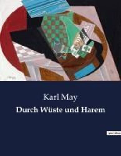 Durch Wüste Und Harem