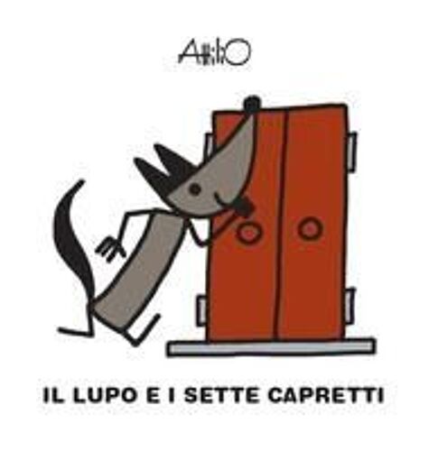 Il Lupo E I Sette Capretti. Le Mini Fiabe Di Attilio