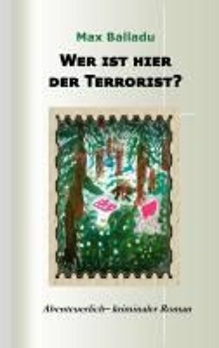 Wer Ist Hier Der Terrorist?