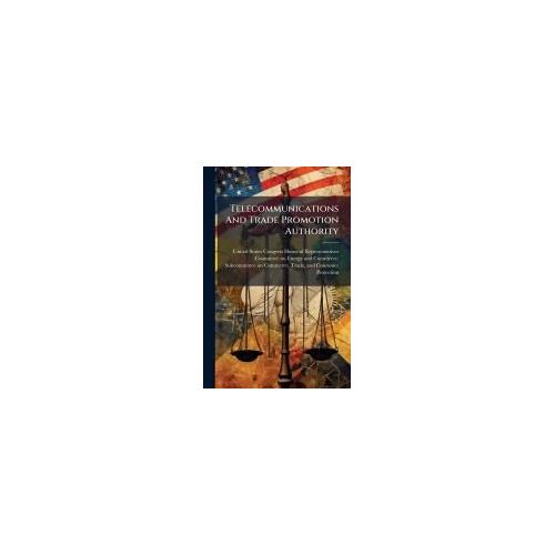 Telecommunications And Trade Promotion Authority