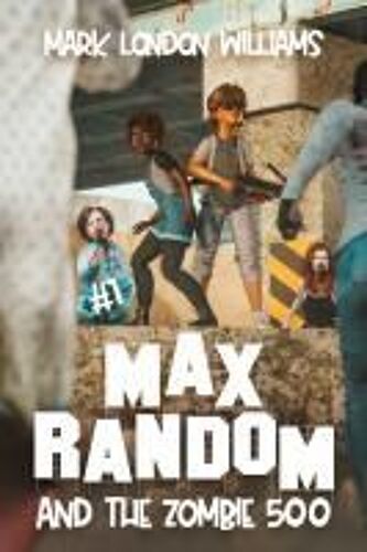 Max Random And The Zombie 500