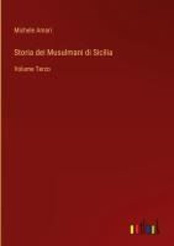 Storia Dei Musulmani Di Sicilia