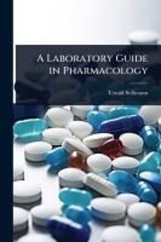 A Laboratory Guide In Pharmacology
