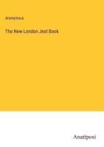 The New London Jest Book