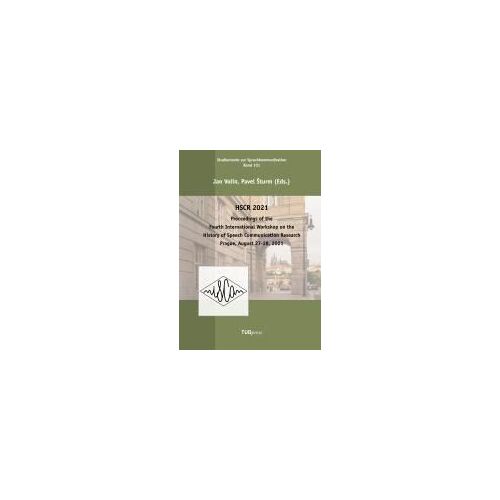 Proceedings Of The Fourth International Workshop On The History Of Speech Communication Research