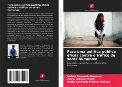Para Uma Política Pública Eficaz Contra O Tráfico De Seres Humanos: