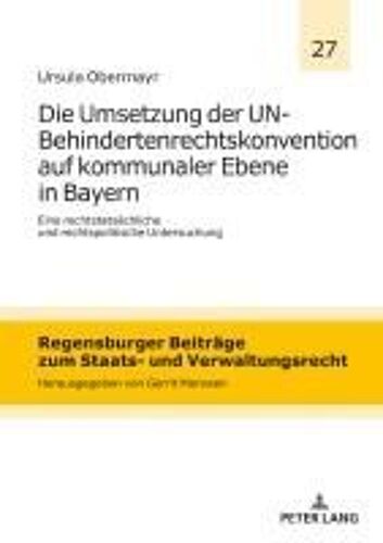 Die Umsetzung Der Un-Behindertenrechtskonvention Auf Kommunaler Ebene In Bayern