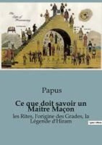 Ce Que Doit Savoir Un Maitre Maçon