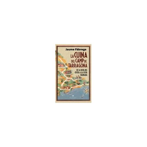La Cuina Del Camp De Tarragona