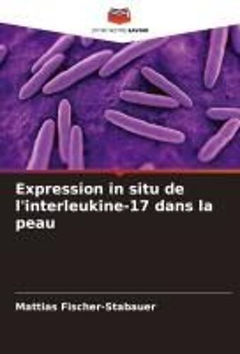 Expression In Situ De L'interleukine-17 Dans La Peau