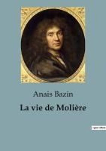 La Vie De Molière
