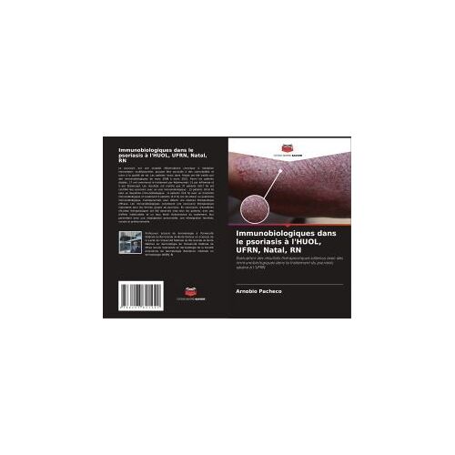 Immunobiologiques Dans Le Psoriasis À L'huol, Ufrn, Natal, Rn