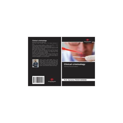 Clinical Criminology