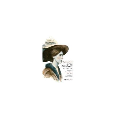 Clarissa Dalloway Y Su Invitada