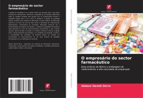 O Empresário Do Sector Farmacêutico
