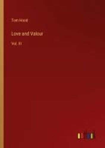 Love And Valour