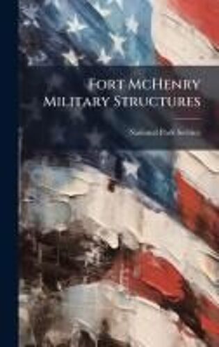 Fort Mchenry Military Structures