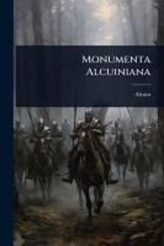 Monumenta Alcuiniana