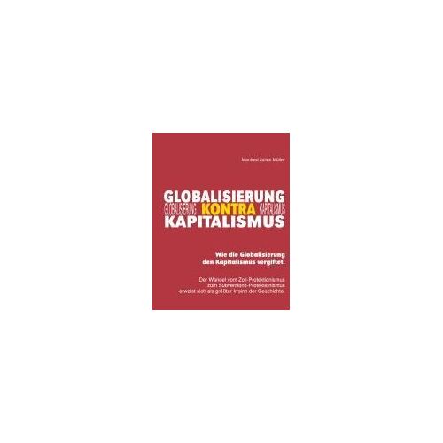 Globalisierung Kontra Kapitalismus