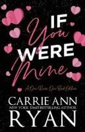 If You Were Mine - A One Room One Bed Edition