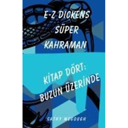 E-Z Dickens Süper Kahraman Ki¿Tap 4 Turkish Edition