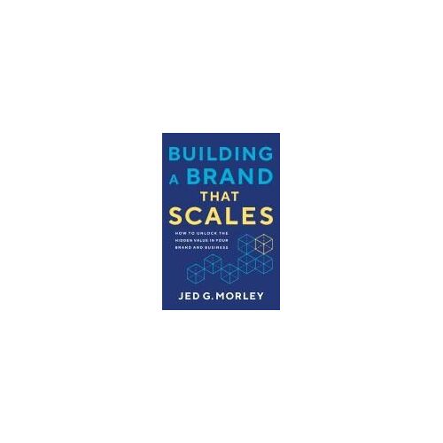 Building A Brand That Scales