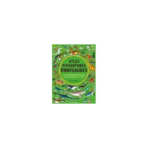Atles D'aventures Dinosaures